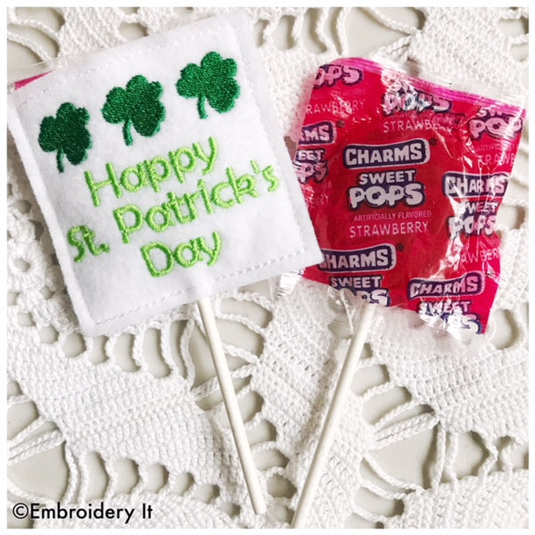Happy St Patrick's day lollipop holder machine embroidery pattern