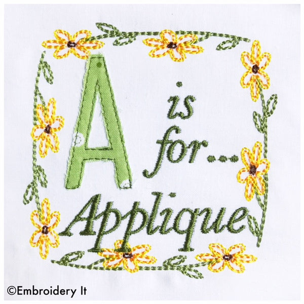 Embroidery words a is for applique machine embroidery design