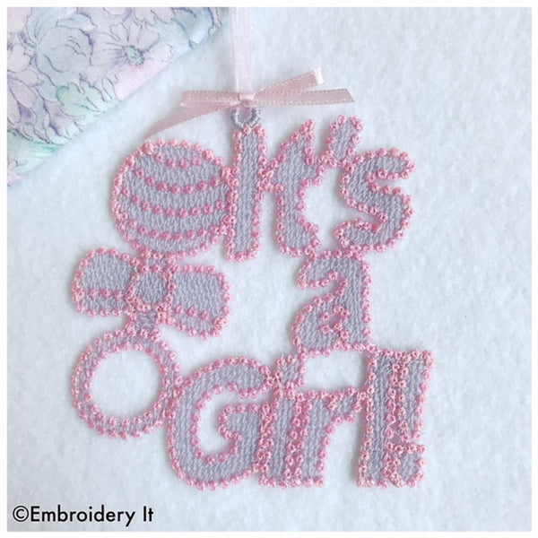 it's a girl free standing lace tag machine embroidery design