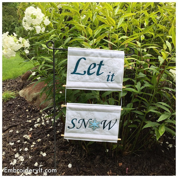 let it snow machine embroidery garden sign